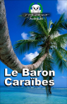 Le Baron Caraïbes